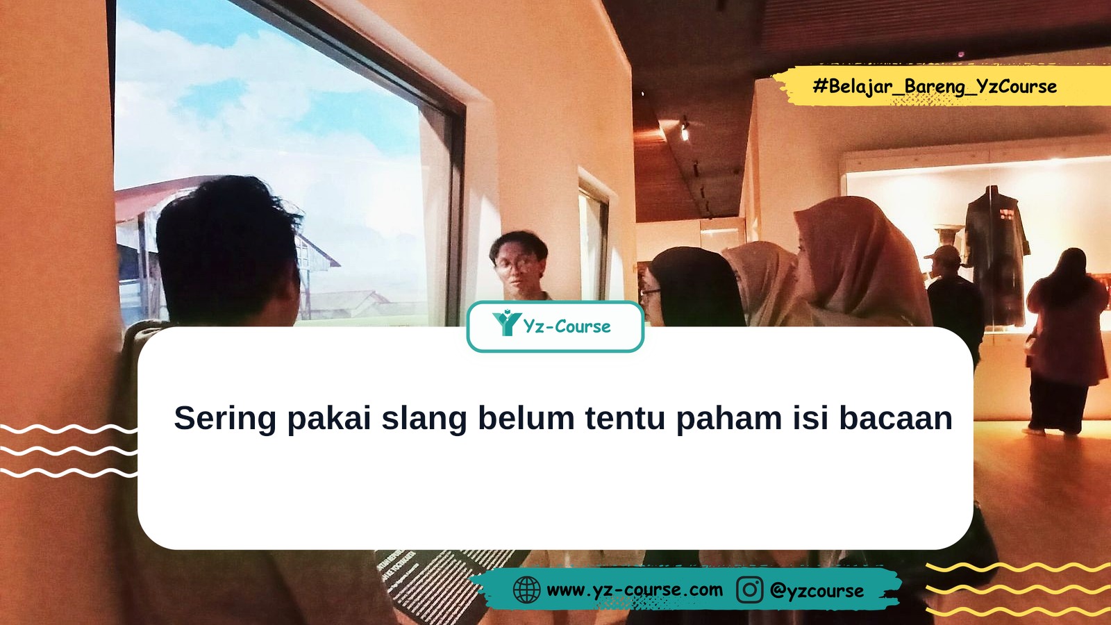 Gen Z, English Jangan Cuma Jadi Gaya