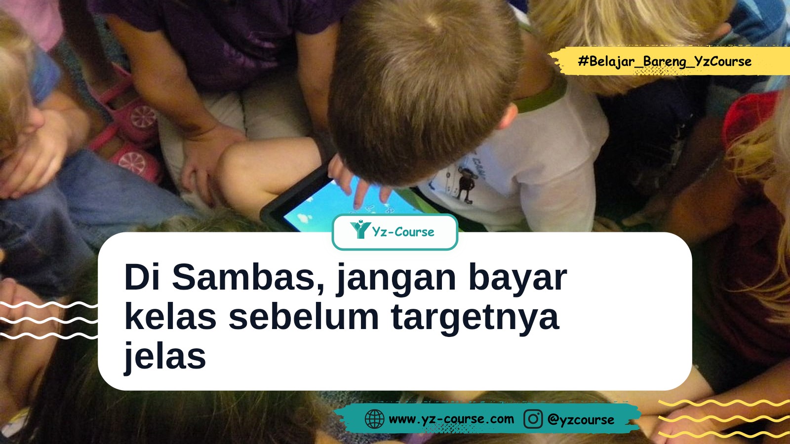 Les Private Bahasa Inggris di Sambas: Jangan Mulai dari Harga Saja